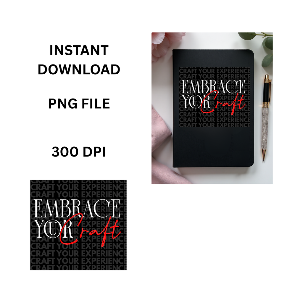 Embrace Your Craft PNG, Craft Quote Design, Creative Motivation File, DIY, Motivational Graphic