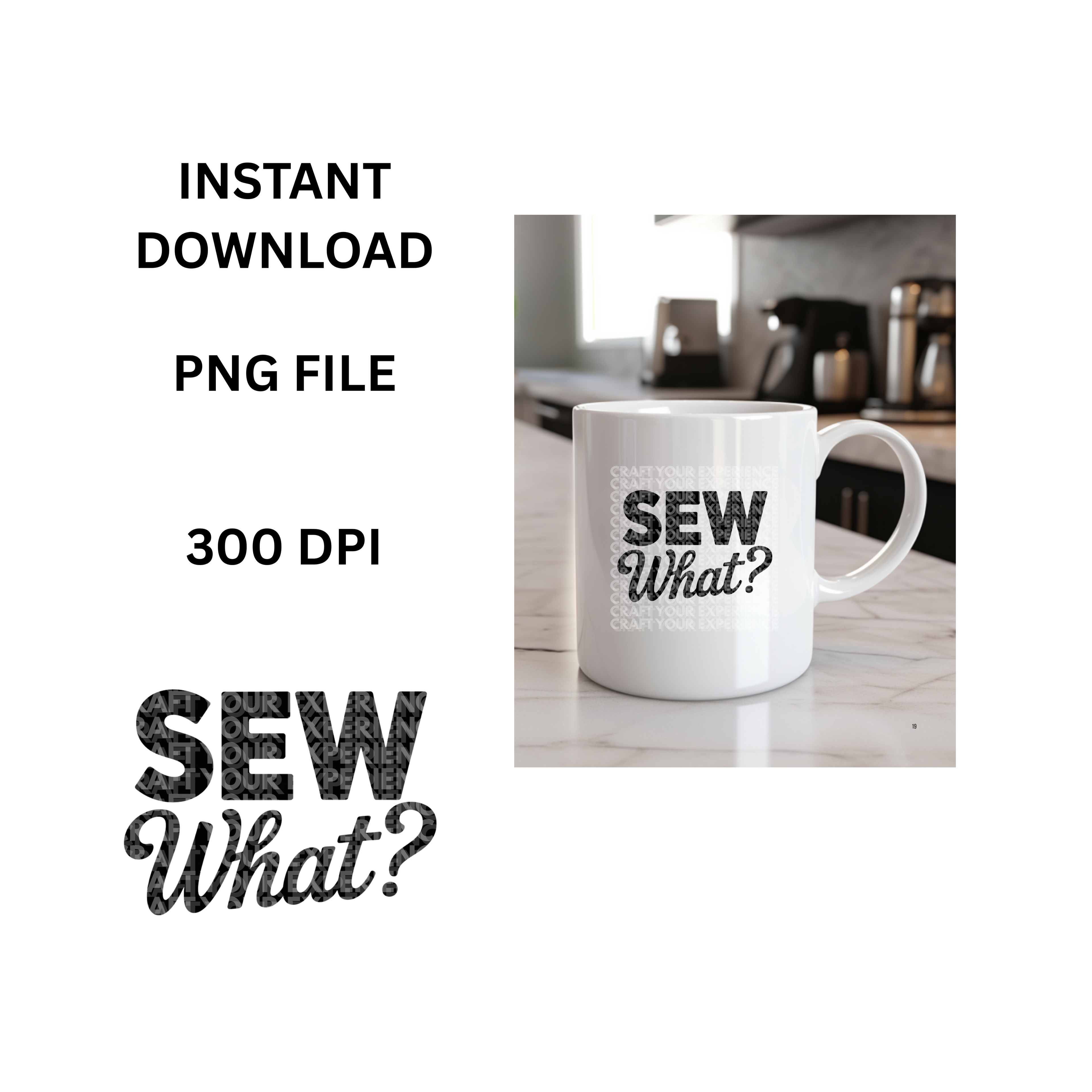 Sew What PNG, Funny Sewing Quote Digital File, Craft Room Wall Art, Seamstress Clipart, Cricut Sublimation Design, Sewing Humor Printable